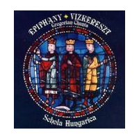 Epiphany (Gregorian Chants From Hungary)