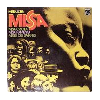 Missa Luba / Misa Criolla /...