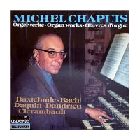 Orgelwerke - Michel Chapuis Joue Bach