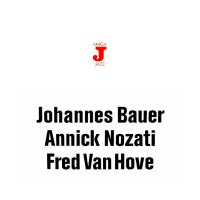 Johannes Bauer Annick Nozati Fred Van Hove