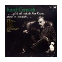 ...Kdy mi tenkrát Jim Reeves zpíval o vánocích...