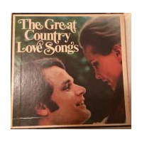 The Great Country Love Songs