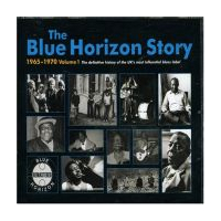 The Blue Horizon Story 1965-1970 - Vol. 1