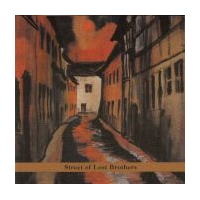 Street Of Lost Brothers