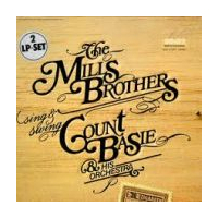 Mills Borthers Sing & Count Basie Swing