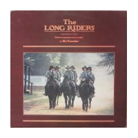 The Long Riders - Original Sound Track