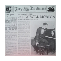 The Complete Jelly Roll Morton Volumes 5/6 (1929-1930)
