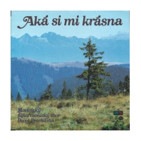 Aká Si Mi Krásna