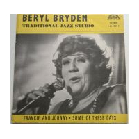 Frankie And Johnny / Some Of These Days