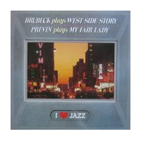 Brubeck Plays West Side Story / Previn Plays My Fair Lady