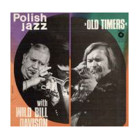 Old Timers With Wild Bill Davison