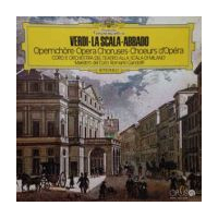 Verdi-La Scala-Abbado - Opera Choruses