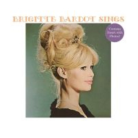 Brigitte Bardot Sings