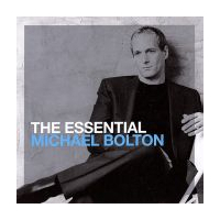 The Essential Michael Bolton