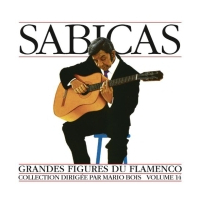 Grandes Figures Du Flamenco - Volume 14