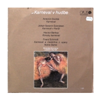 Karneval V Hudbe - Karneval / Karvenal V Paríi / Rímsky Karneval / Karneval A Medzihra Z Opery Notre Dame