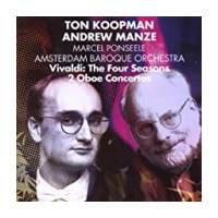 Le Quattro Stagioni [The Four Seasons] & Oboe Concertos