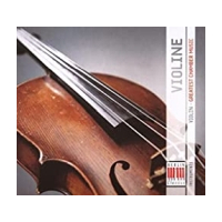 Violine - Greatest Chamber Music