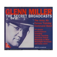 The Secret Broadcasts (The OWI Sessions)