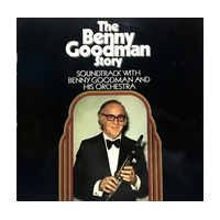The Benny Goodman Story Soundtrack With Benny Goodman And His Orchestra