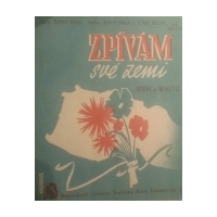 Zpívám své zemi (píseò a waltz)