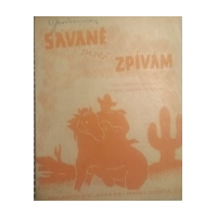 Savanì píseò zpívám