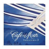 Café Del Mar - Terrace Mix 3