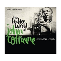 The Hidden World of John Coltrane