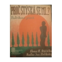 Proè stýská se mi...? (Valèíková píseò)