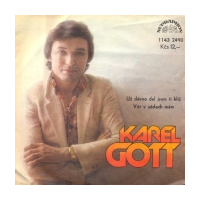 U dávno dal jsem ti klíè / Vítr v zádech mám