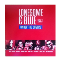 Lonesome & Blue Vol.2 Under The Covers
