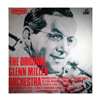 The Original Glenn Miller Orchestra