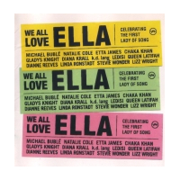 We All Love Ella: Celebrating The First Lady Of Song
