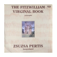 The Fitzwilliam Virginal Book (Excerpts)
