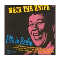 Mack The Knife - Ella In Berlin