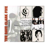 Volume 6 - Play Good Old Rock 'n' Roll / Dave Clark & Friends