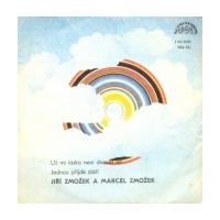 U mi lásko není dvacet let / Jednou pøijde stáøí