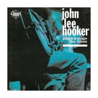 Plays & Sings The Blues