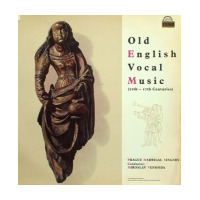 Old English Vocal Music (11th - 17th Centuries)