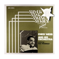 Silver Star Swing Series Presents Chick Webb And His Orchestra