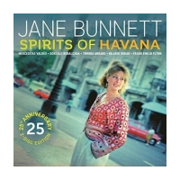 Spirits Of Havana - 25th Anniversary Edition