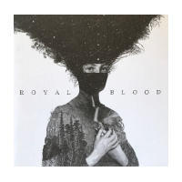 Royal Blood - Royal Blood