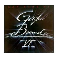 Gap Band - Gap Band VI