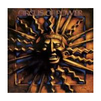 Circus Of Power - Circus Of...