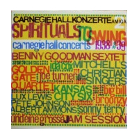 Spirituals to Swing - Carnegie Hall Concerts 1938/39 II