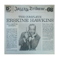 The Complete Erskine Hawkins Volumes 3/4 (1940-1941)