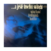 ...A Jetì Trochu Swingu